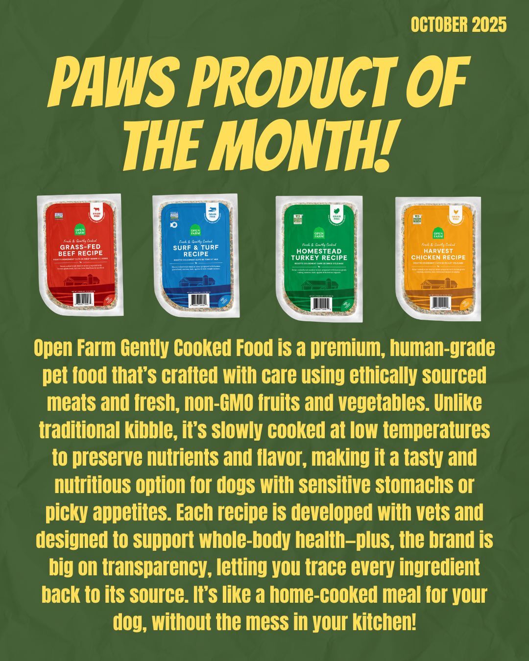 Three packages of Open Farm Gently Cooked Food for dogs are displayed above text describing it as a healthy, human-grade pet food. The packages are labeled Gently Cooked Beef, Turkey, and Chicken recipes.