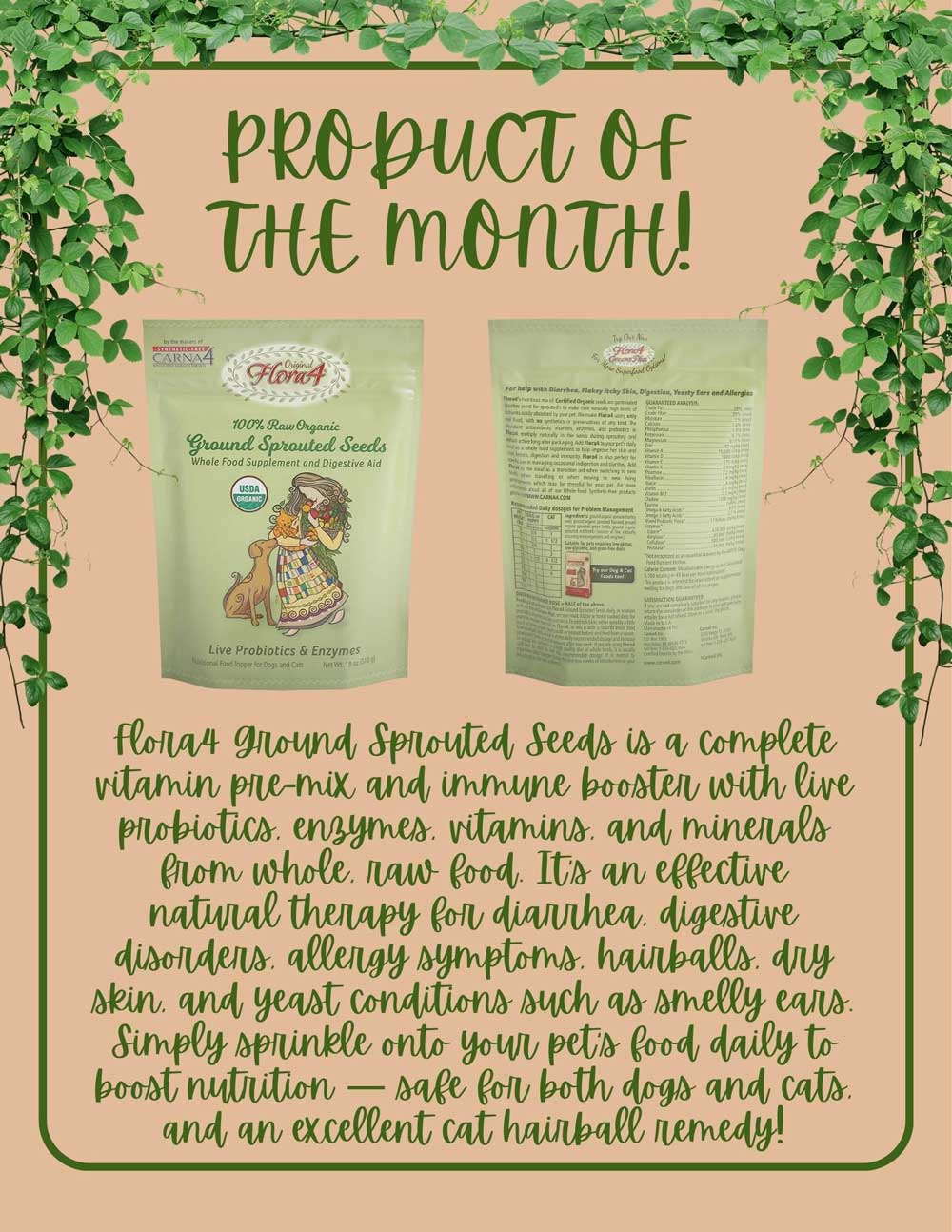 Two green bags of Flora4 Ground Sprouted Seeds pet supplement stand on a beige background with green vines. Text highlights its benefits for dogs and cats, including vitamins, probiotics, and hairball relief.
